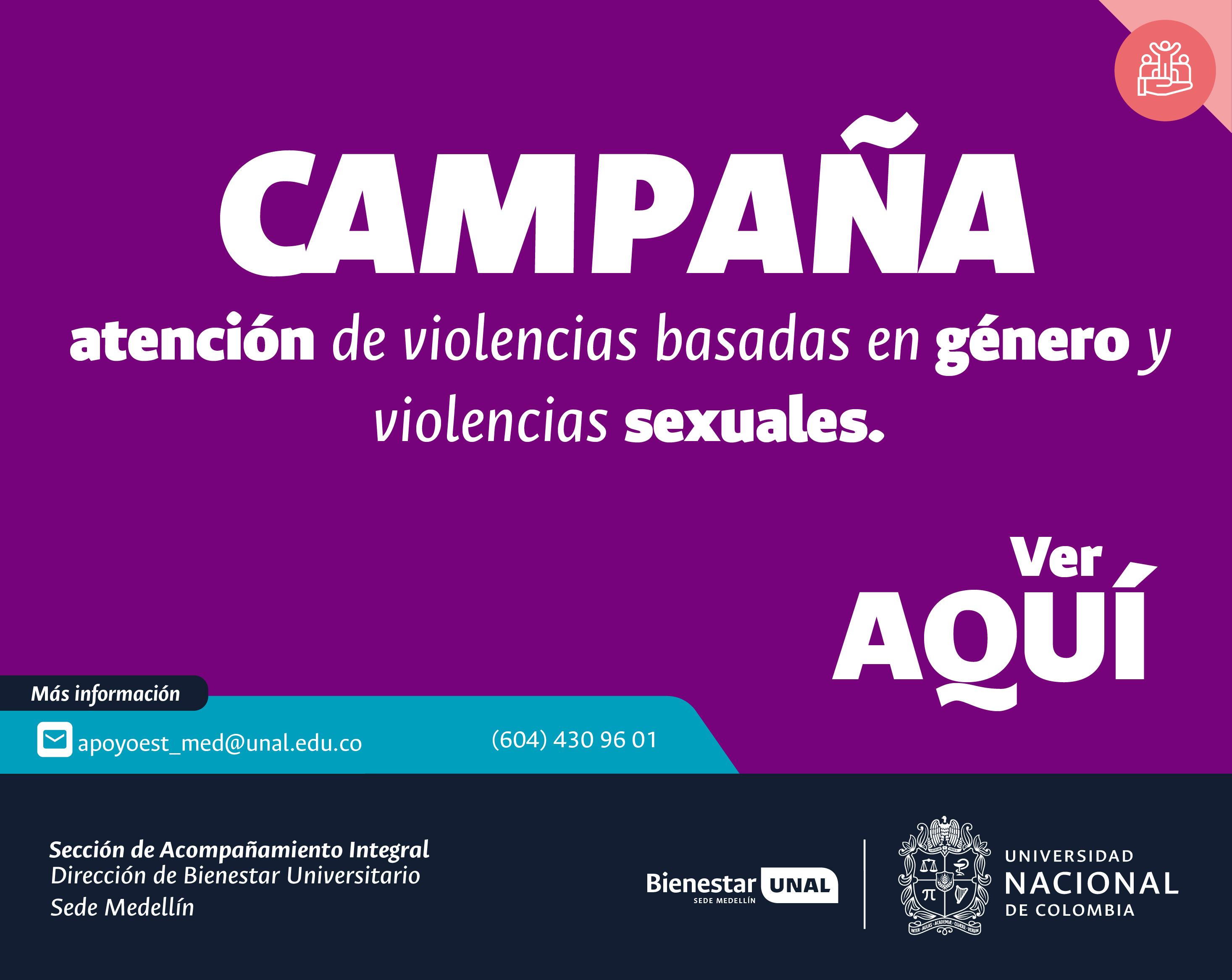 Universidad Nacional de Colombia : Acompañamiento Integral - Campañas ...